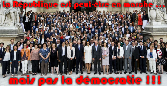 La République est peut-être en marche ... mais pas la démocratie !