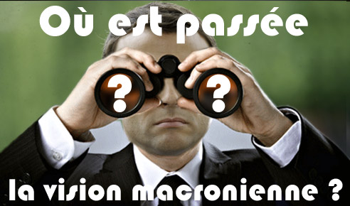 Où est passée la vision macronienne ?