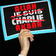De « Je suis Charlie » à « Allah Akbar » !