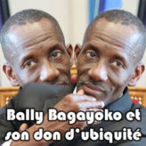 Le don d&rsquo;ubiquité de Bally Bagayoko