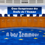 Macron veut faire condamner Zemmour par la CEDH !