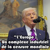 L&rsquo;Europe : un complexe industriel de la censure mondiale