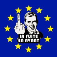 La fuite en avant de l’Europe