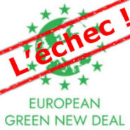 La folie suicidaire du Pacte vert !