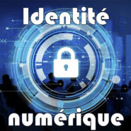 Identité et euro numériques, des menaces existentielles !