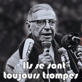 Les intellectuels de gauche se sont toujours trompés !