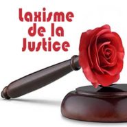 Loi « confiance dans la justice » … Mon oeil !