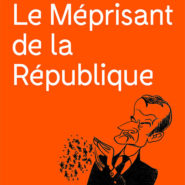 Ce mépris de classe qui caractérise le Camp du Bien