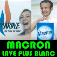 Macron lave plus blanc !