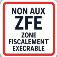 ZFE : le parlement les a flanquées à la porte … Le gouvernement les fait rentrer par la fenêtre !