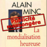 La mondialisation heureuse, c&rsquo;est fini !