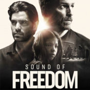 Sound of Freedom, le film censuré par la gauche !