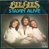 Stayin’ alive !