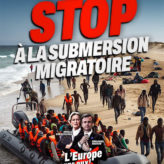 Une Europe en péril submergée par l&rsquo;immigration illégale