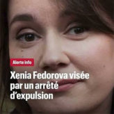Xenia Fedorova, révélatrice du totalitarisme macronien