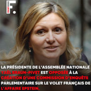Yaël Braun-Pivet avait tué l&rsquo;enquête sur Benalla …Elle s&rsquo;oppose désormais à une enquête sur Epstein !